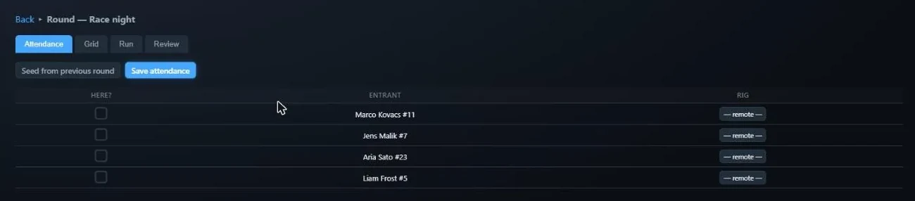 The race night console on the Attendance tab, with a Here checkbox and a rig selector for each entrant and the Seed from previous round and Save attendance buttons
